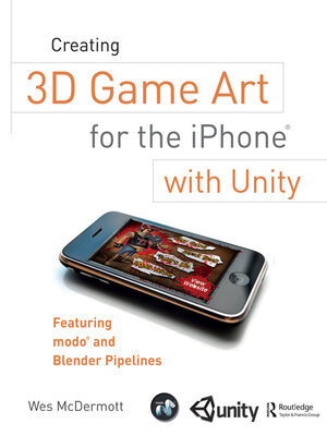 cover image of Creating 3D Game Art for the iPhone with Unity